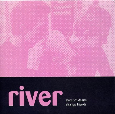 River (5) : Street Of Desire (7", Single)