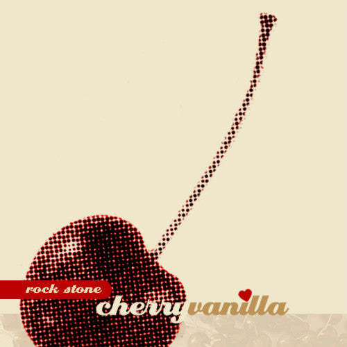 Rock Stone : Cherry Vanilla (7", Single)