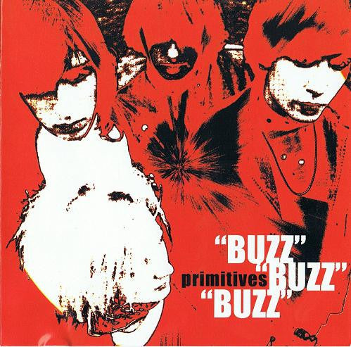 The Primitives : Buzz, Buzz, Buzz (CD, Comp, RE)