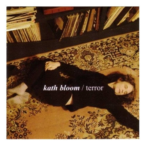 Kath Bloom : Terror (CD, Album)