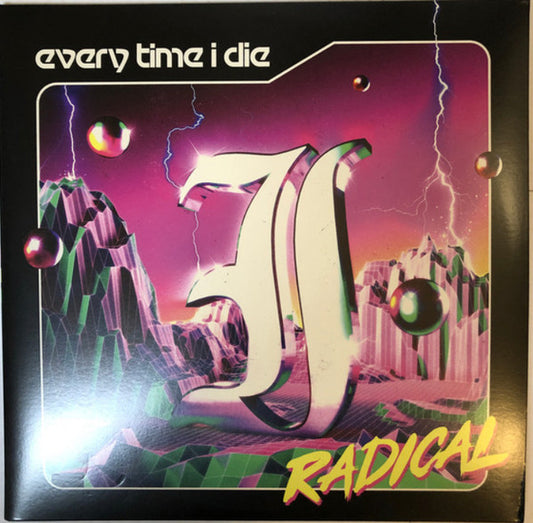 Every Time I Die : Radical (2xLP, Opa)