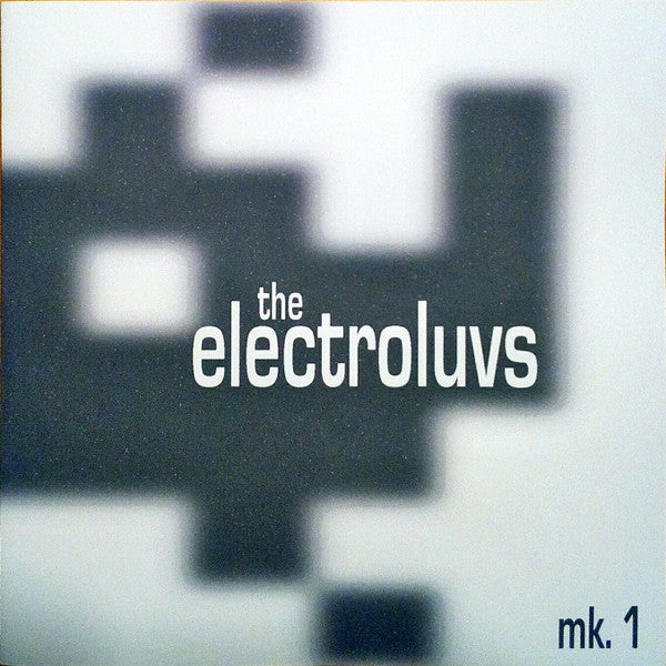 The Electroluvs : Mk. 1 (CDr, Comp)