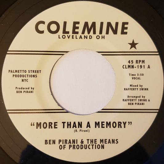 Ben Pirani & The Means of Production : More Than A Memory (7", Ltd)