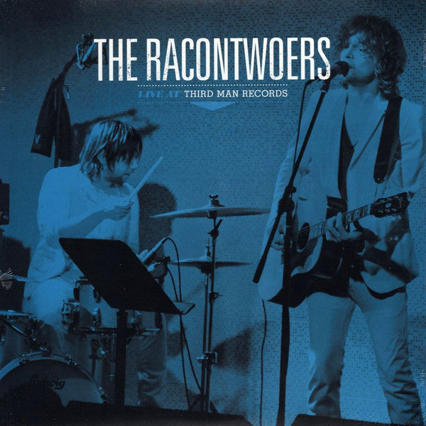 Racontwoers, The : Live At Third Man Records (LP,Reissue)