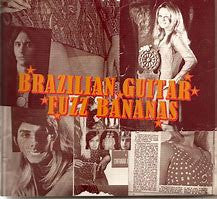 Various : Brazilian Guitar Fuzz Bananas (2xLP, Comp, Ltd, RM)