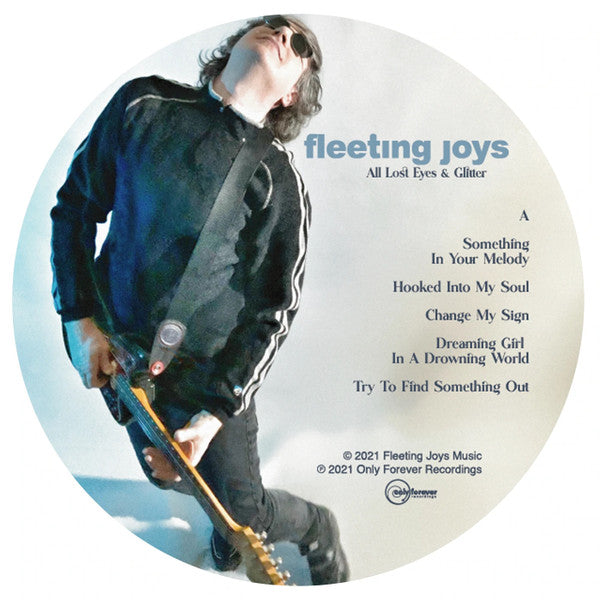 Fleeting Joys : All Lost Eyes And Glitter (LP, Album)