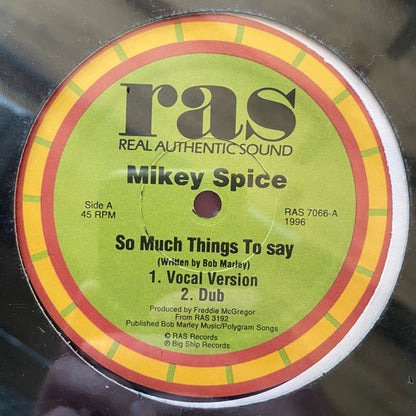 Mikey Spice : So Much Things To Say (12")