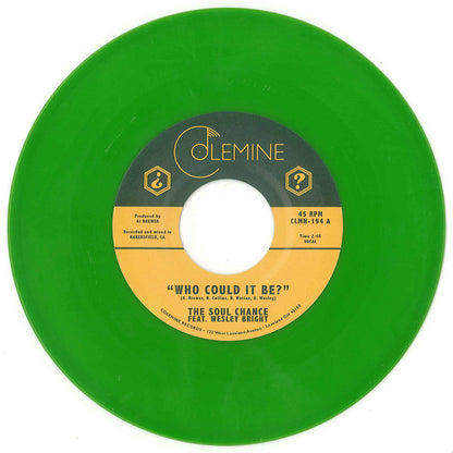 The Soul Chance Feat. Wesley Bright : Who Could It Be? / Goodbye (7", Ltd, Ran)