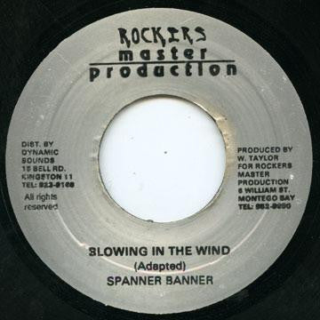 Spanner Banner : Blowing In The Wind (7")