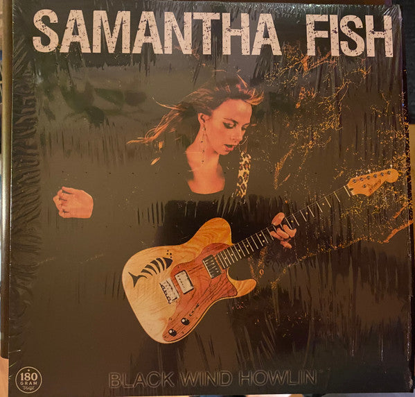 Samantha Fish : Black Wind Howlin' (LP, Album, RE, 180)