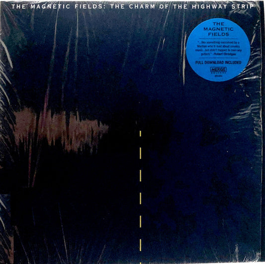 The Magnetic Fields : The Charm Of The Highway Strip (LP, Album, RE)