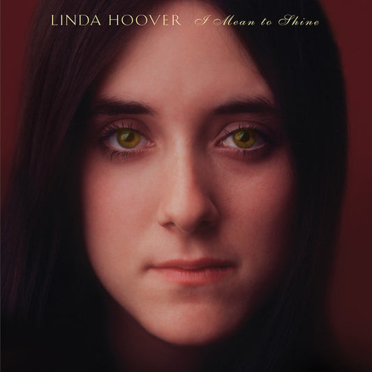 Linda Hoover : I Mean To Shine (LP, Album, RSD)