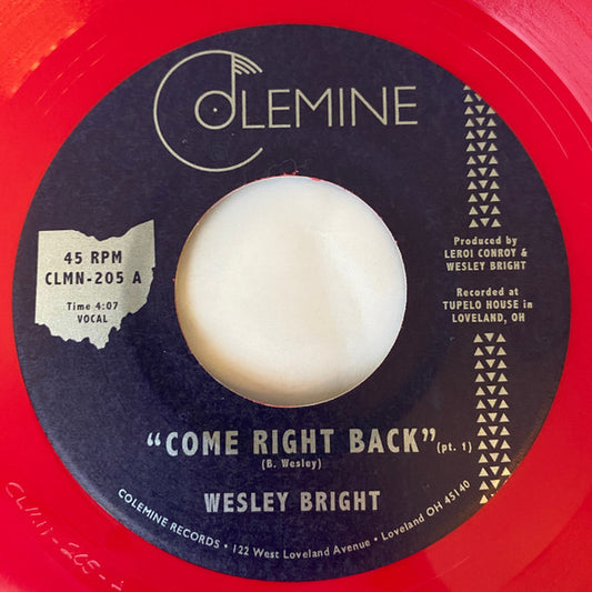 Wesley Bright : Come Right Back (7", Single, Ltd, Red)