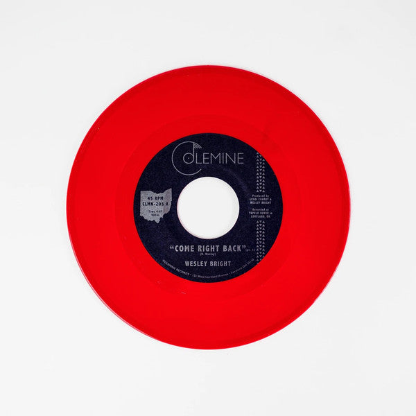 Wesley Bright : Come Right Back (7", Single, Ltd, Red)