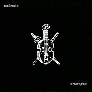 Candlesnuffer : Apsomeophone (CD, Album)