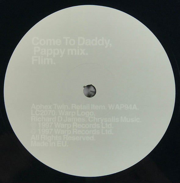 Aphex Twin : Come To Daddy (12",45 RPM,Reissue)