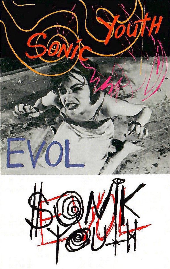 Sonic Youth : Evol (Cass, Album, RE, Blu)