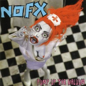 NOFX : Pump Up The Valuum (LP, Album, RE)