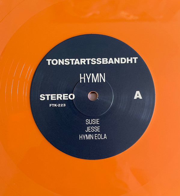 Tonstartssbandht : Hymn (LP, Album, Ltd, RE, Ora)