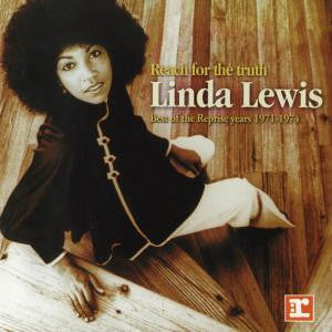 Linda Lewis : Reach For The Truth - Best Of The Reprise Years 1971-1974 (2xLP, Album, Comp)