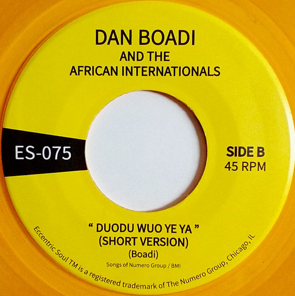 Dan Boadi And The African Internationals : Money Is The Root Of Evil / Duodu Wuo Ye Ya (7", Ora)