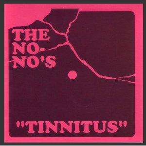 The No-No's : Tinnitus (CD, Album, Enh)