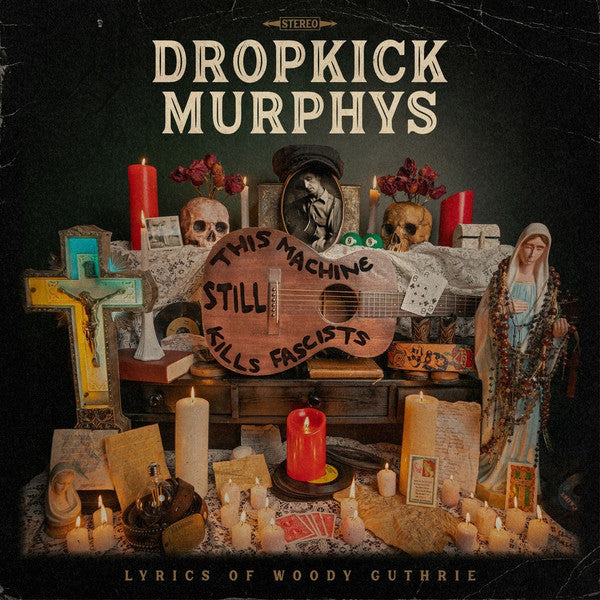 Dropkick Murphys : This Machine Still Kills Fascists (LP, Album, Ltd, Cry)