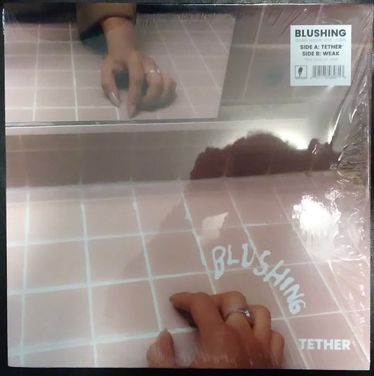 Blushing : Tether / Weak (LP, Comp, Ltd, Pin)