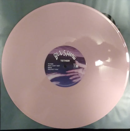 Blushing : Tether / Weak (LP, Comp, Ltd, Pin)