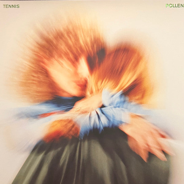 Tennis (6) : Pollen (LP, Album, Cle)