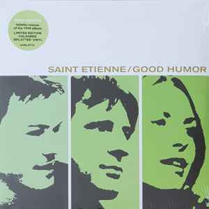 Saint Etienne : Good Humor  (LP, Album, Ltd, RE, RP, Spl)