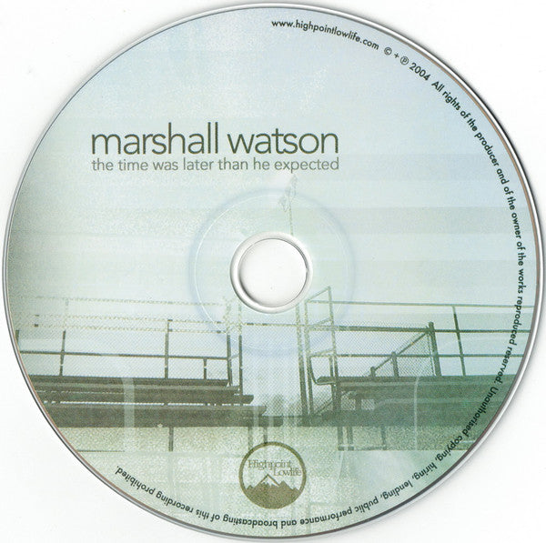 Marshall Watson : The Time Was Later Than He Expected (CD, Album)