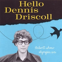 Dennis Driscoll : Hello Dennis Driscoll (CD, Album)