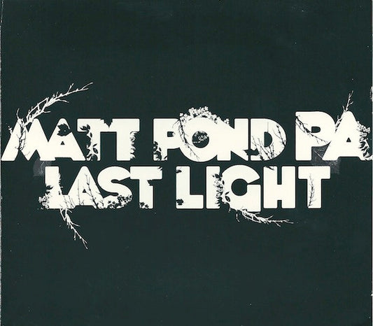 Matt Pond PA : Last Light (CD, Album)