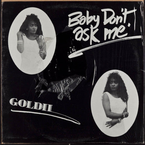 Goldii : Baby Don't Ask Me (12")