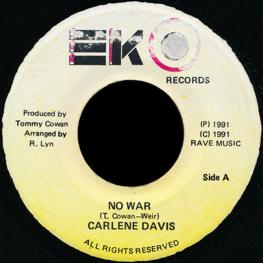 Carlene Davis : No War (7")