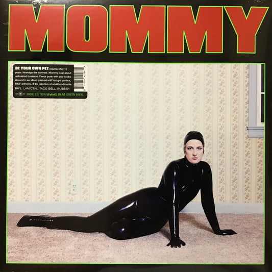 Be Your Own Pet : Mommy (LP, Album, Ltd, Gre)