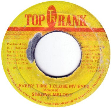 Singing Melody : Every Time I Close My Eyes (7")