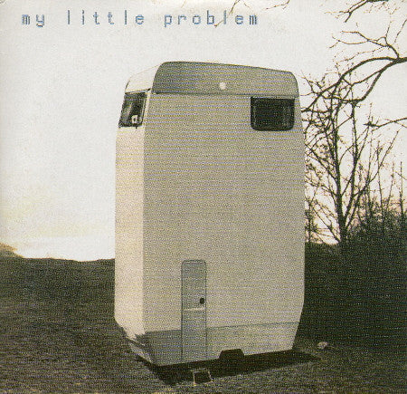 My Little Problem : My Little Problem (7", EP)