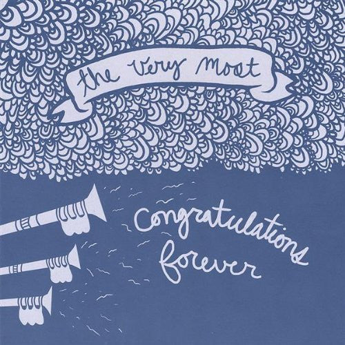 Very Most, The : Congratulations Forever (Album)