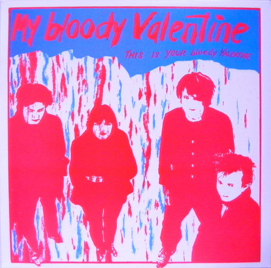 My Bloody Valentine : This Is Your Bloody Valentine (LP, MiniAlbum, Unofficial)