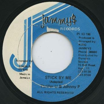 Thriller U & Johnny P : Stick By Me (7")