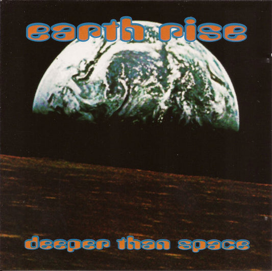 Deeper Than Space : Earth Rise (CD, Album)