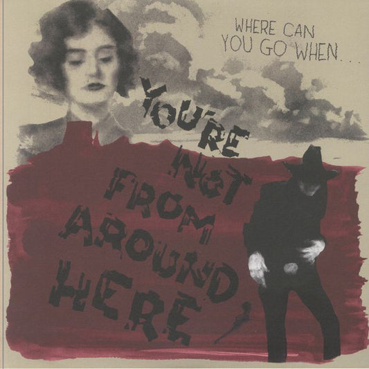 Various : You're Not From Around Here (LP, Comp, RE, Red)