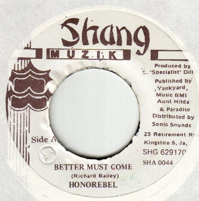 HonoRebel : Better Must Come (7")