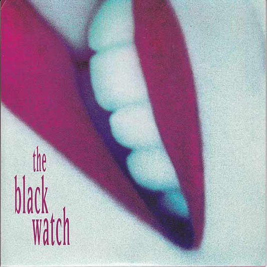 The Black Watch : I Feel So Weird (7", Pin)