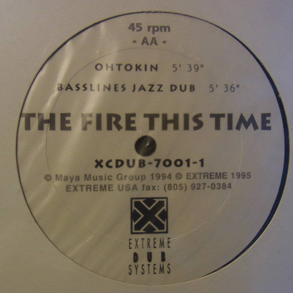 The Fire This Time : Basslines & Ballistics (12")