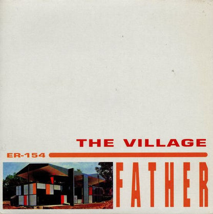 The Village (2) : Father (7", Single)