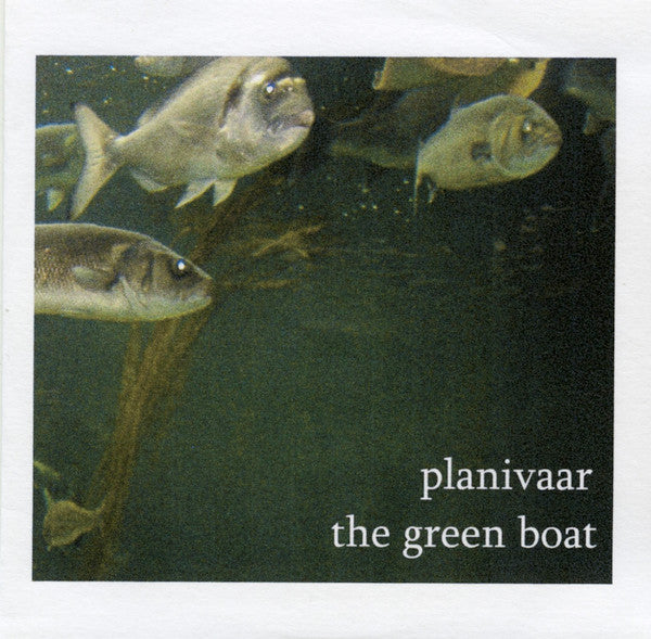 Planivaar : The Green Boat (EP)