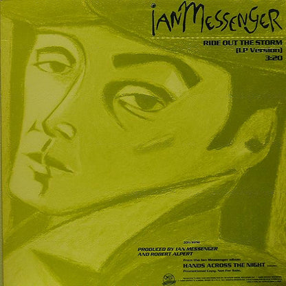 Ian Messenger : Ride Out The Storm (12",33 ⅓ RPM,Promo,Single)